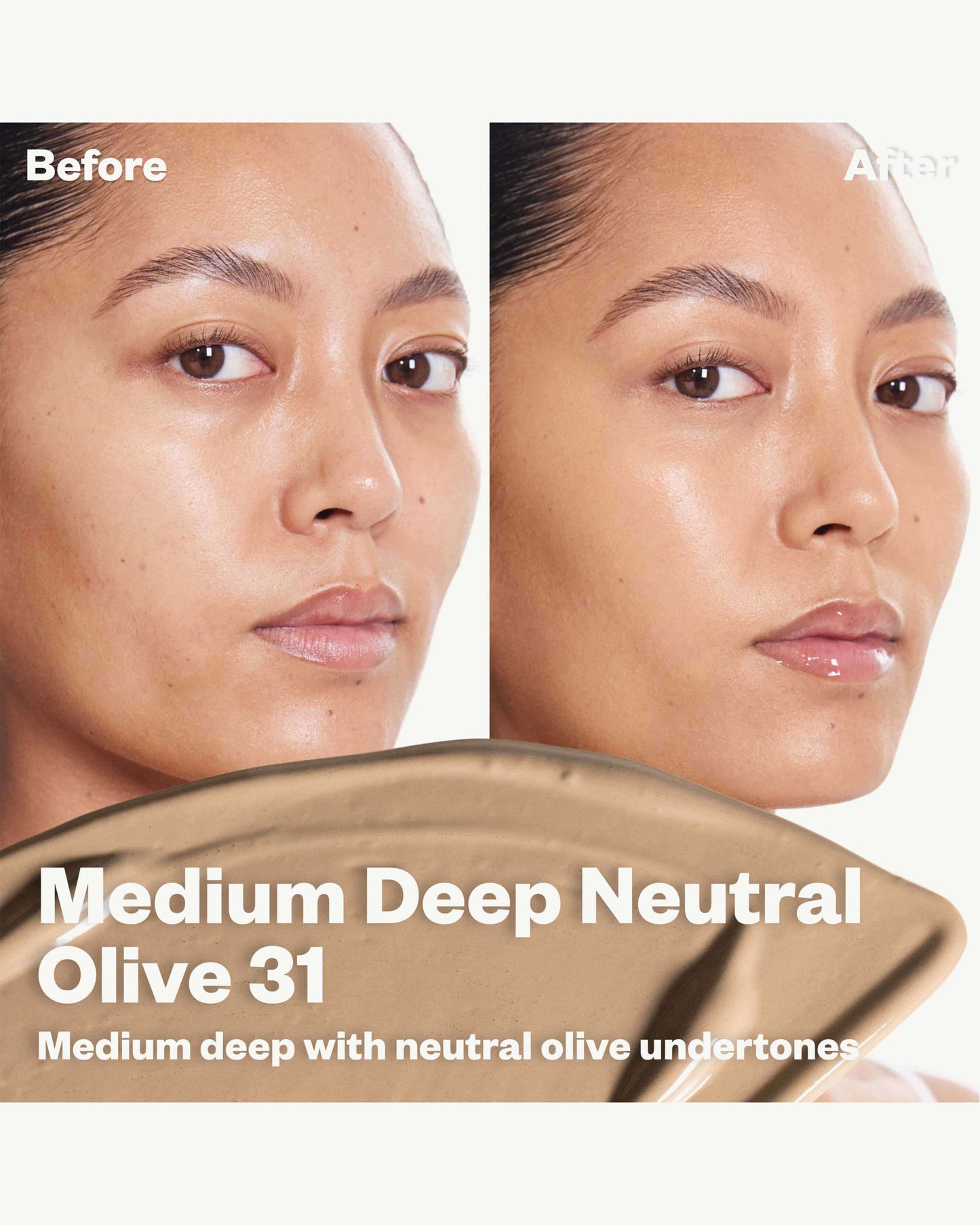 31 NO (medium deep with subtle olive undertones)