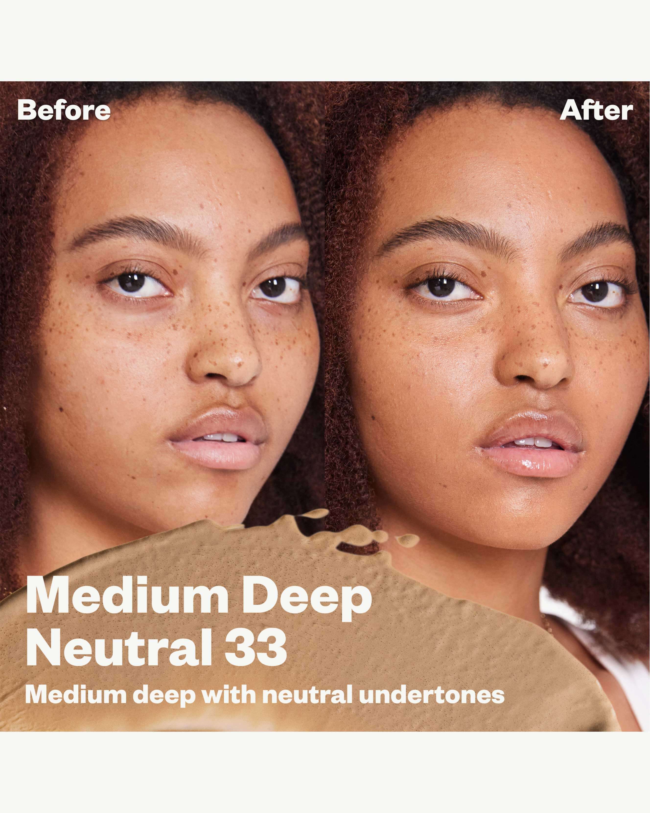 33 N (medium deep with neutral peach undertones)