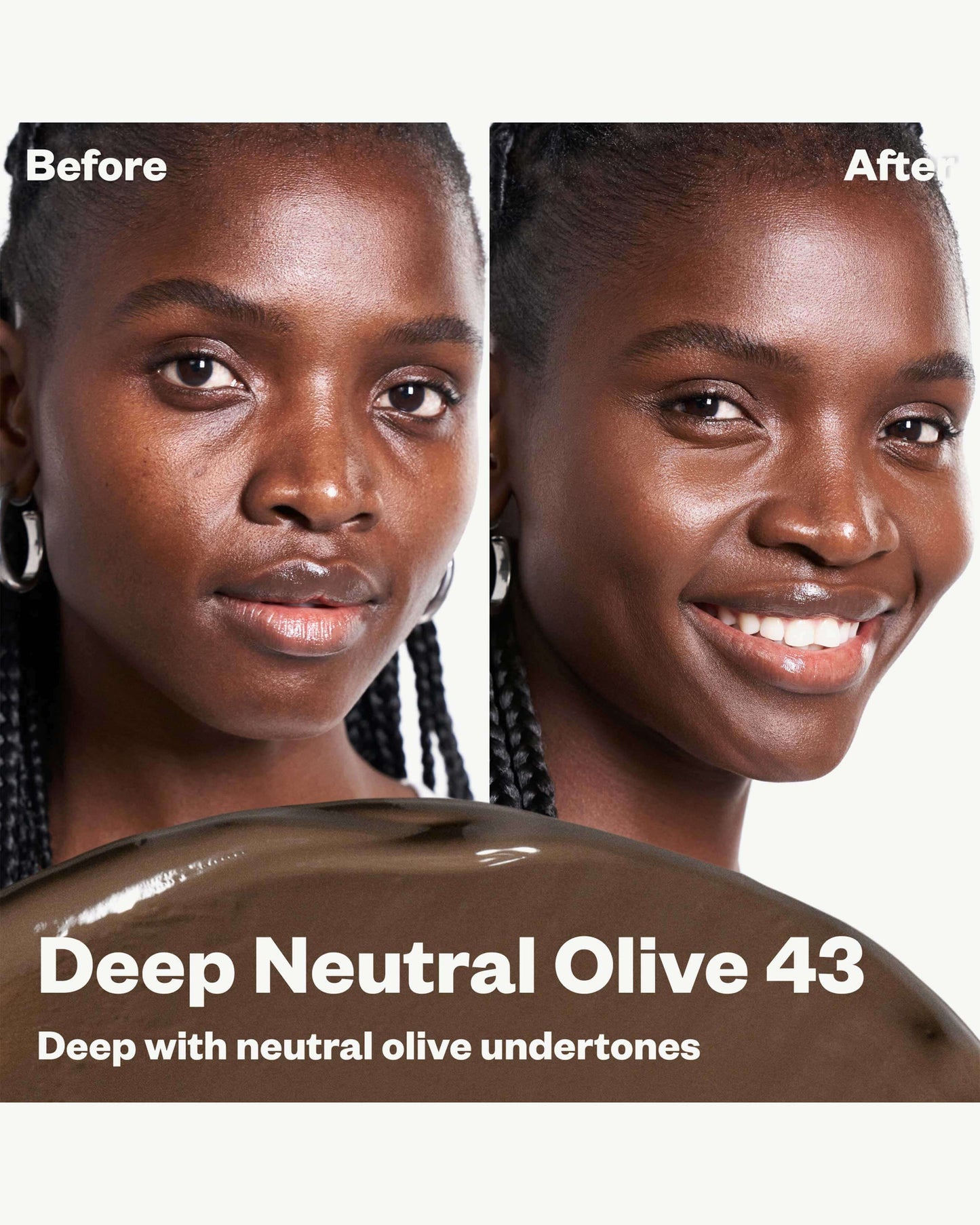 43 NO (deep with neutral olive undertones)
